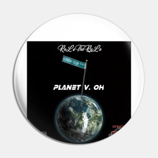 Planet V. Oh! Pin