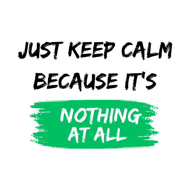 Nothing At All. by ElitePrinters