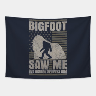 Bigfoot Saw Me But Nobody Believes Him Tapestry