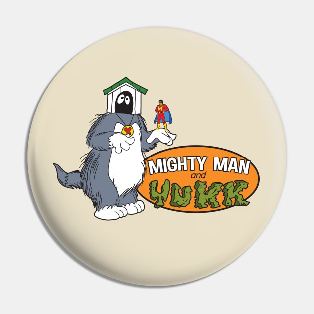 Mighty Man And Yukk Pin by Chewbaccadoll