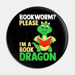 I'm A Book Dragon Book Lovers Pin