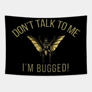 Vintage Bug Flying Beetle Don't Talk I'm Bugged Tapestry