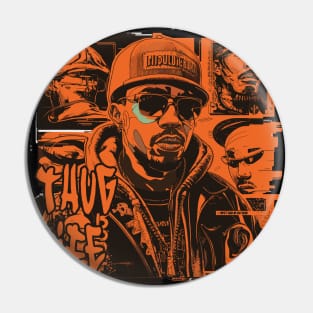 Thug Life Masterpiece Featuring Black Men on Orange Pattern Pin