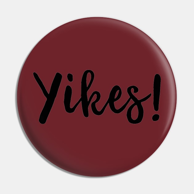 Yikes Pin by untagged_shop