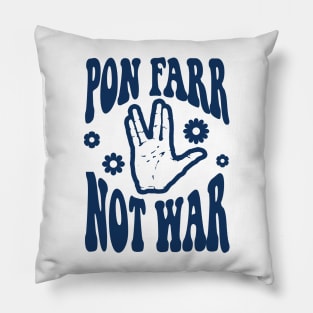 STAR TREK - Pon Farr Not War '60s style - Tie dye 2.0 Pillow