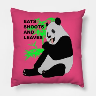 Eats Shoots and Leaves Fun Pun Quote Pillow