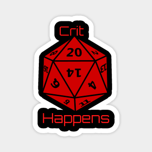 Crit Happens Magnet