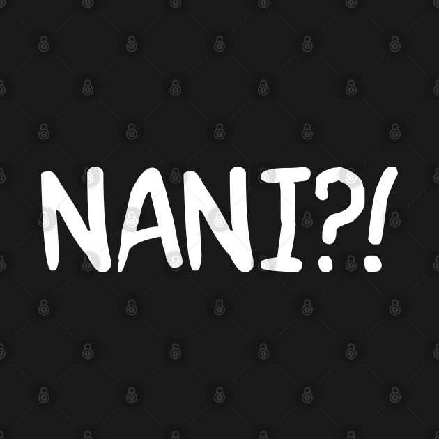 NANI?! WHAT?! Silly Anime Meme Ver. 3 by bpcreate