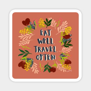 Eat Well Travel Often Blush | Floral Wreath | Quote Magnet