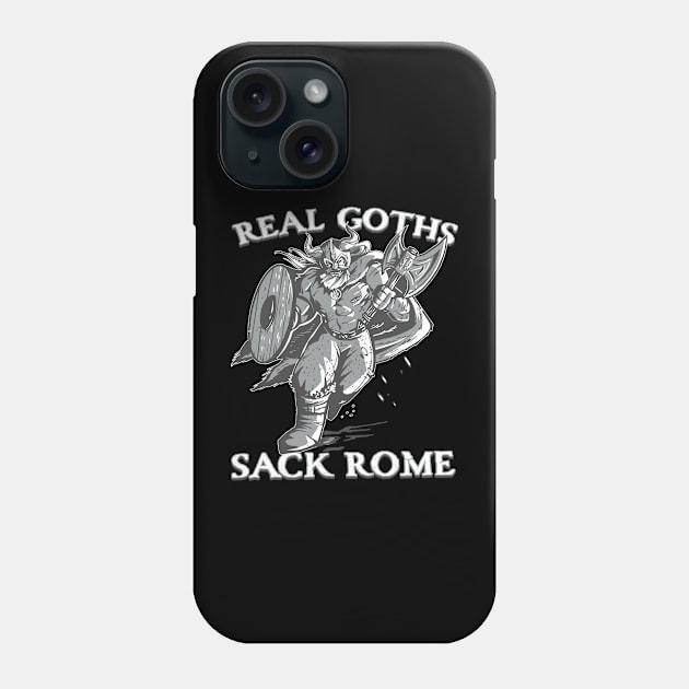 Real Goths Sack Rome Phone Case by Emmi Fox Designs