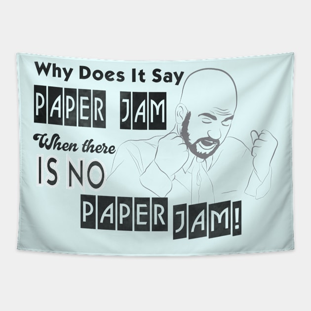 Paper Jam Office Space Monday Problems Tapestry by Retro Meowster