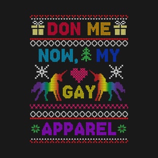 Do me now my Gay Apparel T-Shirt