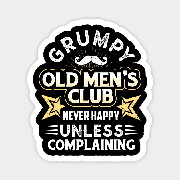 Grumpy Old Man Club Magnet by jonetressie