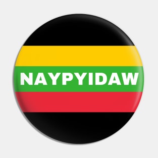 Naypyidaw City in Myanmar Flag Colors Pin