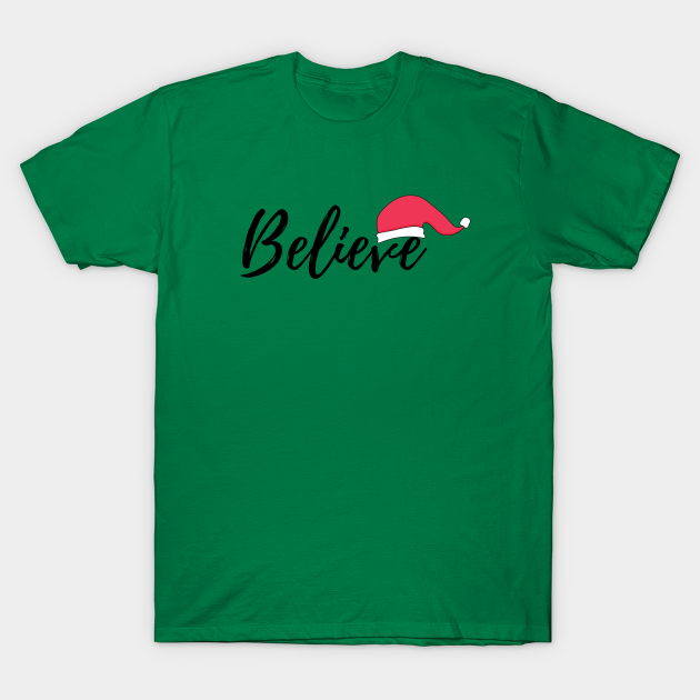 Discover Believe Christmas 2021 - Believe Christmas - T-Shirt