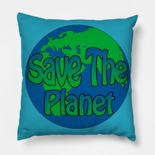 save the planet Pillow