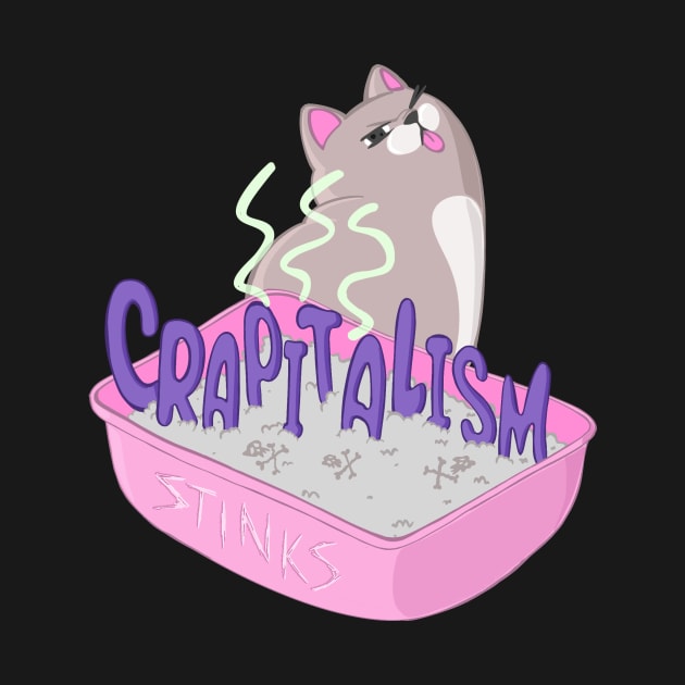 Crapitalism Stinks (Capitalism Stinks) Litterbox Cat by BluVelvet