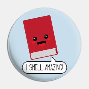 Books smell AMAZING! Pin