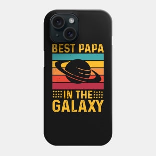 best papa in the galaxy | Best Dad in the galaxy Phone Case