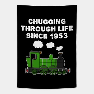 70th Birthday Train Chugging Through Life Since 1953 Tapestry