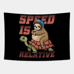 Funny Lazy Racer Sloth Riding Tortoise Speed is Relative Tapestry