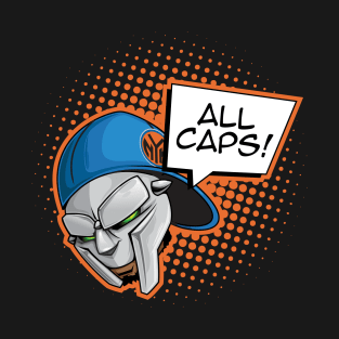 ALL CAPS! T-Shirt