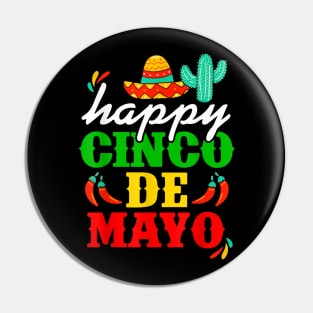 Happy 5 De Mayo Cinco de Mayo Viva Mexico 5 De Mayo Pin