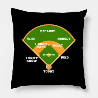 Whos On Baseball Fielding Card Pillow