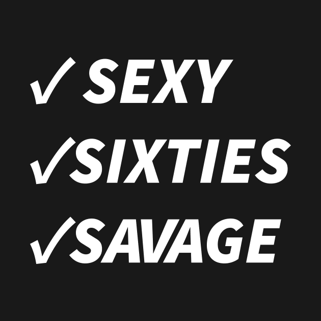 sexy sixties savage by Souna's Store