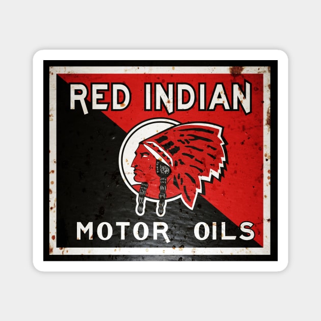 Red Indian Motor Oil vintage sign rusted version Magnet by Hit the Road Designs