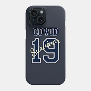 Covid 19 survivor Phone Case