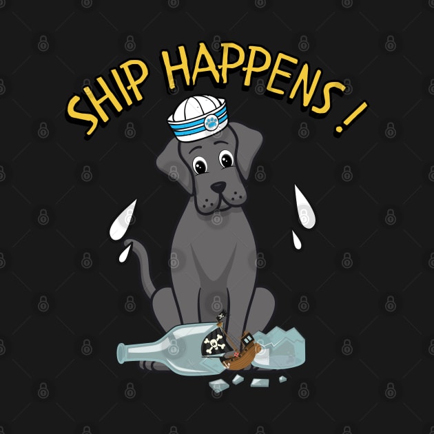 Ship Happens - Funny big dog by Pet Station