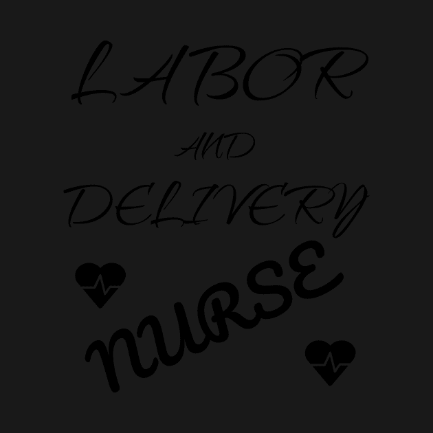 Labor and Delivery Nurse Labor Day Shirt by Your dream shirt