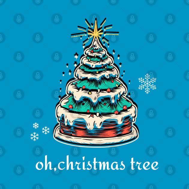 Discover Oh, Christmas tree - Christmas tree cake - Christmas Tree Cake - T-Shirt