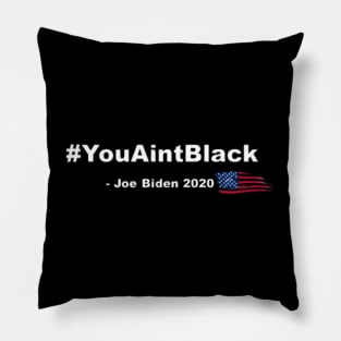 #You Aint Black Pin, Sticker, Mug, Notebook Pillow