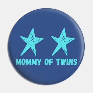 Mommy, mother t-short, twins, stars Pin