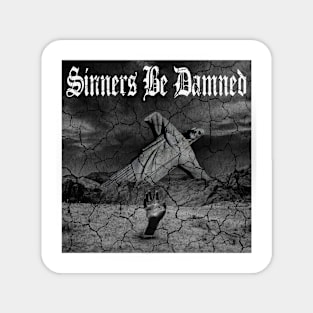 Sinners Be Damned Graphic Design (White) Magnet