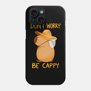 Don’t worry be Cappy Phone Case