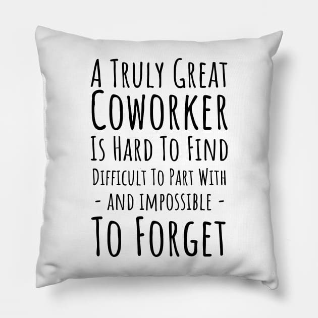 for levaing coworker for a new job Pillow by stcr