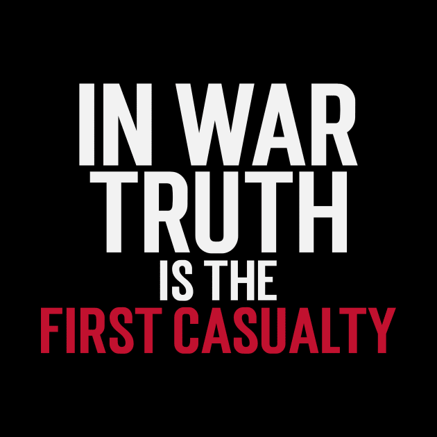 Star Wars Clone Wars Quote In War Truth Is The First Casualty by Carley Creative Designs