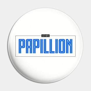 Papillion - Established 1870 Pin