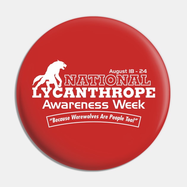 National Lycanthrope Awareness Week Pin by GritFX