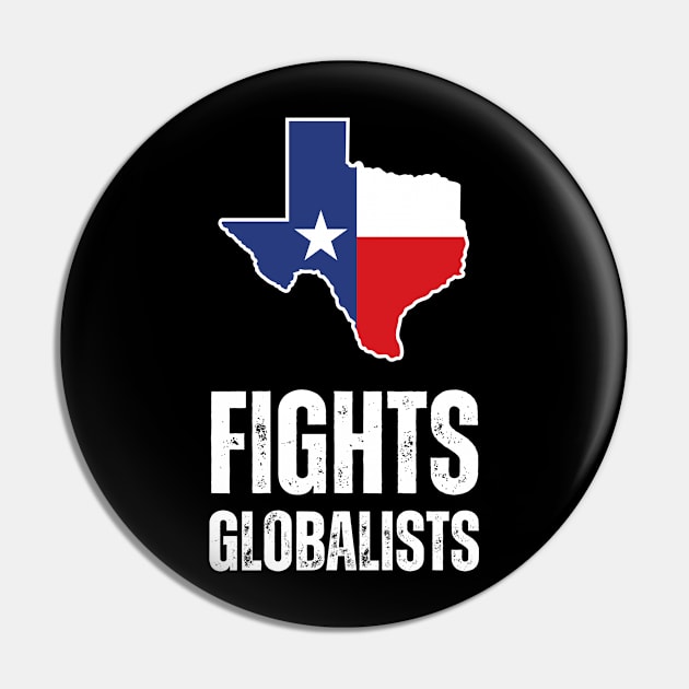 Texas fights globalists Pin by la chataigne qui vole ⭐⭐⭐⭐⭐