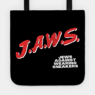 JAWS - Jews Against Wearing Sneakers Tote