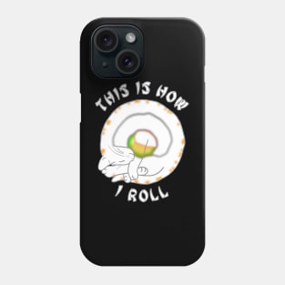 California Cat Roll Phone Case