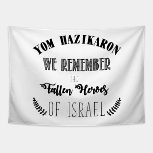 We remember the Fallen Heroes of Israel - Yom HaZikaron Tapestry