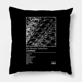 Loveless / Minimalist Graphic Design Poster Tribute Pillow