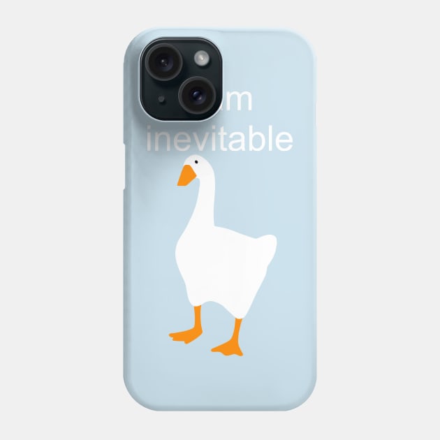 Inevitable Untitled Goose Phone Case by DahlisCrafter