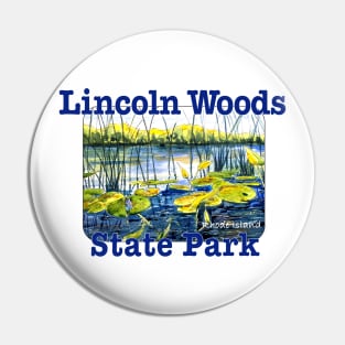 Lincoln Woods State Park, Rhode Island Pin