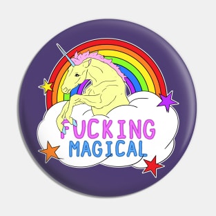 Fucking Magical Pin
